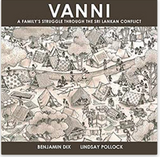 Vanni: A Family's Struggle Through the Sri Lankan Conflict