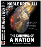Noble Drew Ali: The Exhuming of a Nation