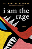 I am The Rage: A Black Poetry Collection (A Thought-Provoking Poetry Book About African American Grief)