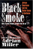 Black Smoke: African Americans and the United States of Barbecue (A Ferris and Ferris Book)