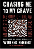 Chasing Me to My Grave: An Artist's Memoir of the Jim Crow South