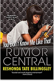 You Don't Know Me Like That (Rumor Central)