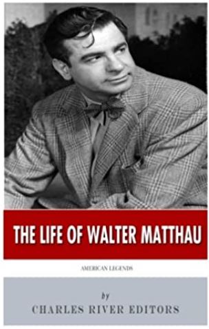 American Legends: The Life of Walter Matthau