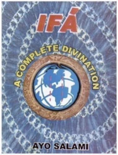 Ifa: A Complete Divination
