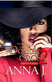 The Double Cross 2: Shots Fired