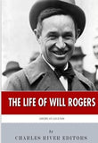 American Legends: The Life of Will Rogers
