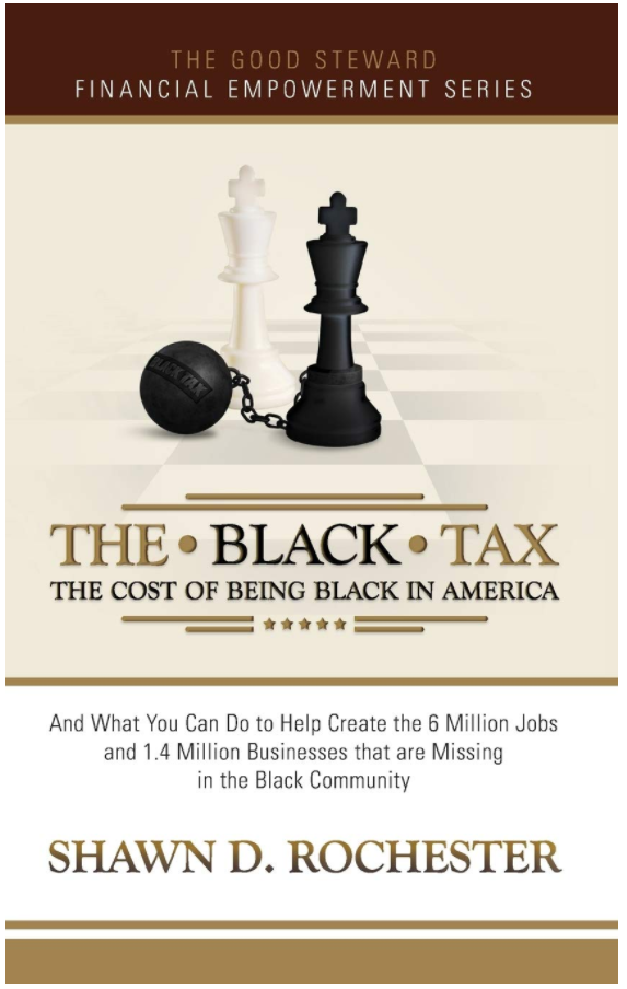 The Black Tax: The Cost of Being Black in America