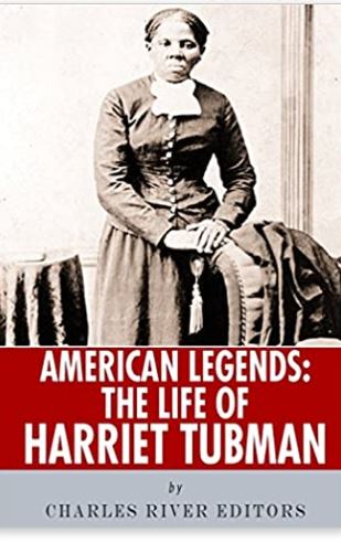 American Legends: The Life of Harriet Tubman