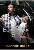 Box-Office Smash (The Opportunity)