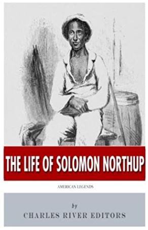 American Legends: The Life of Solomon Northup