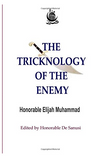 The Tricknology of the Enemy: Challenging The Man