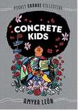 Concrete Kids (Pocket Change Collective)