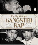 The History of Gangster Rap: From Schoolly D to Kendrick Lamar