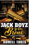 Jack Boyz N Da Bronx