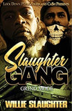 Slaughter Gang: Grind Mode