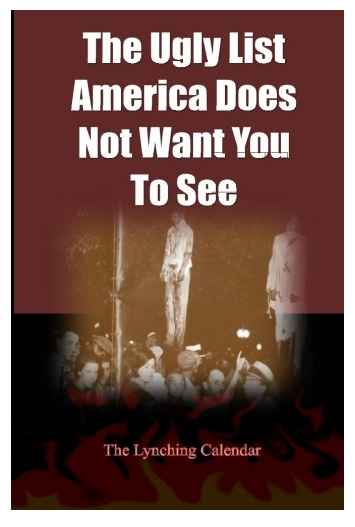 The Ugly List America Does Not Want You To See:: Lynchings in America