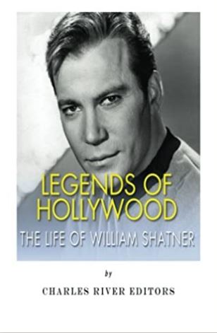 Legends of Hollywood: The Life of William Shatner