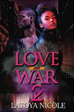Love and War 2