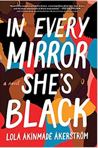In Every Mirror She's Black: A Novel