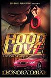 Hood Love 4: Loving A Carter
