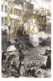 The New York City Draft Riots of 1863: The History of the Notorious Insurrection at the Height of the Civil War