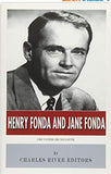 Henry Fonda and Jane Fonda: Like Father Like Daughter