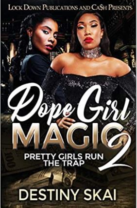 Dope Girl Magic 2: Pretty Girls Run the Trap