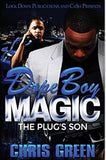 Dope Boy Magic: The Plug's Son