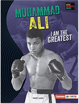 Muhammad Ali: I Am the Greatest (Epic Sports Bios (Lerner ™ Sports))