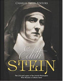 Edith Stein: The Life and Legacy of the Jewish Philosopher Who Became a Catholic Saint