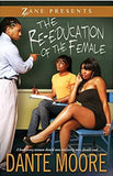 The Re-Education of the Female