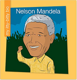 Nelson Mandela (My Itty-bitty Bio)