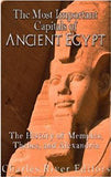 The Most Important Capitals of Ancient Egypt: The History of Memphis, Thebes, and Alexandria