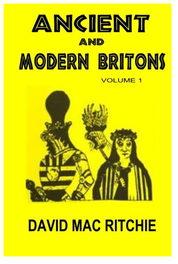 Ancient And Modern Britons Vol. 1