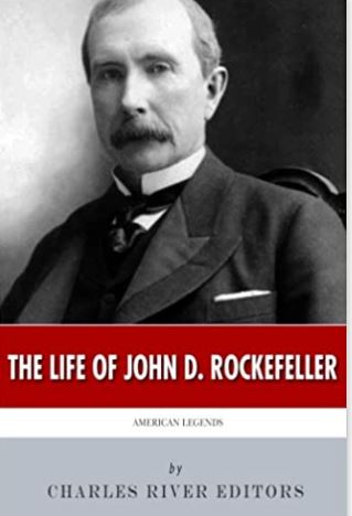 American Legends: The Life of John D. Rockefeller