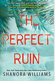 The Perfect Ruin: A Riveting New Psychological Thriller