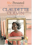 She Persisted: Claudette Colvin