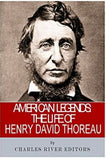 American Legends: The Life of Henry David Thoreau