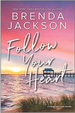 Follow Your Heart: A Novel (Catalina Cove, 4)