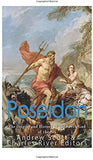 Poseidon: The Origins and History of the Greek God of the Sea