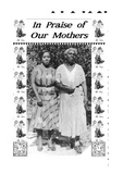 In Praise of Our Mothers