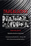 Trailblazers, Black Women Who Helped Make America Great: American Firsts/American Icons, Volume 2 (Volume 2)
