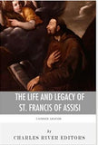 Catholic Legends: The Life and Legacy of St. Francis of Assisi