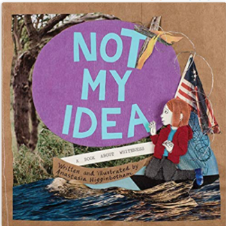 Not My Idea: A Book About Whiteness (Ordinary Terrible Things)