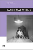 Carrie Mae Weems (October Files)