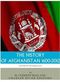 The History of Afghanistan, 1600-2012