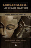 African Slaves, African Masters