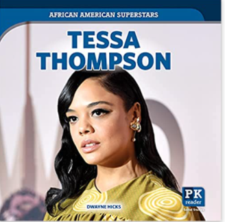 Tessa Thompson (African American Superstars)