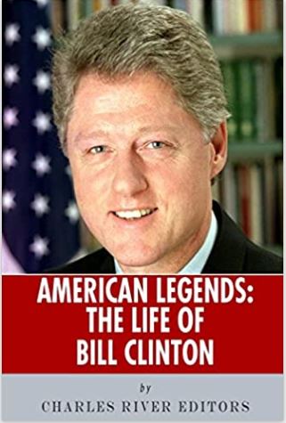 American Legends: The Life of Bill Clinton