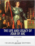 French Legends: The Life and Legacy of Joan of Arc
